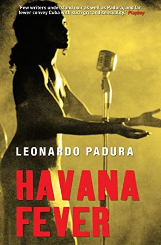 Book cover for "Havana Fever" by Leonardo Padura
