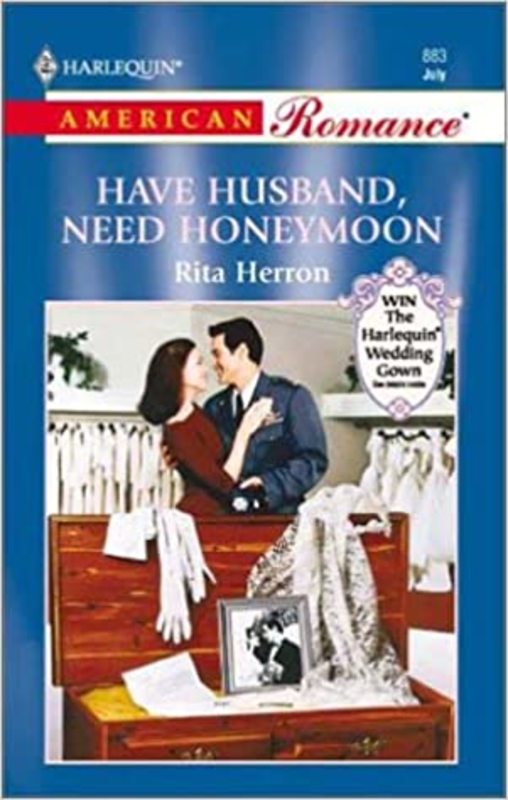 Book cover for "Have Husband, Need Honeymoon" by Rita Herron