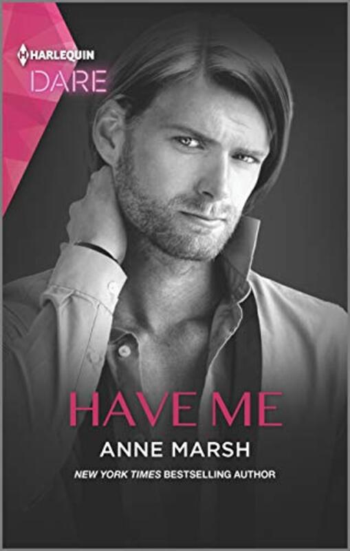 Book cover for "Have Me" by Anne Marsh