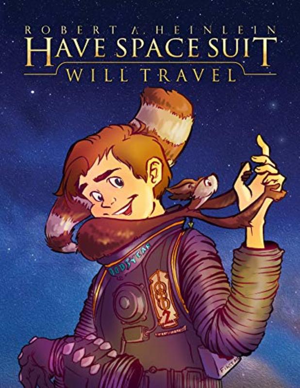 Book cover for "Have Space Suit - Will Travel" by Robert A. Heinlein