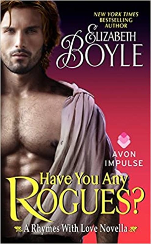 Book cover for "Have You Any Rogues?" by Elizabeth Boyle