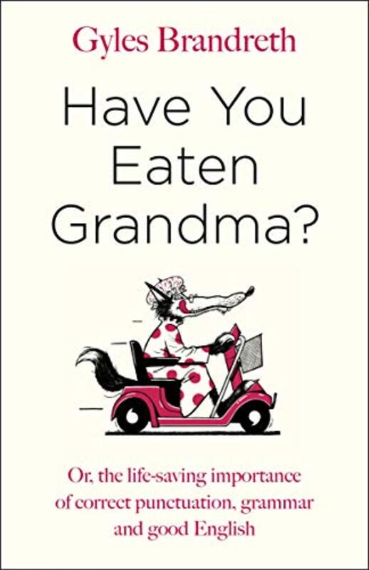 Book cover for "Have You Eaten Grandma?" by Gyles Brandreth