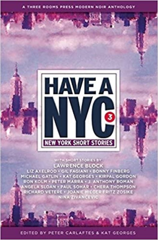 Book cover for "Have a NYC 3" by Lawrence Block