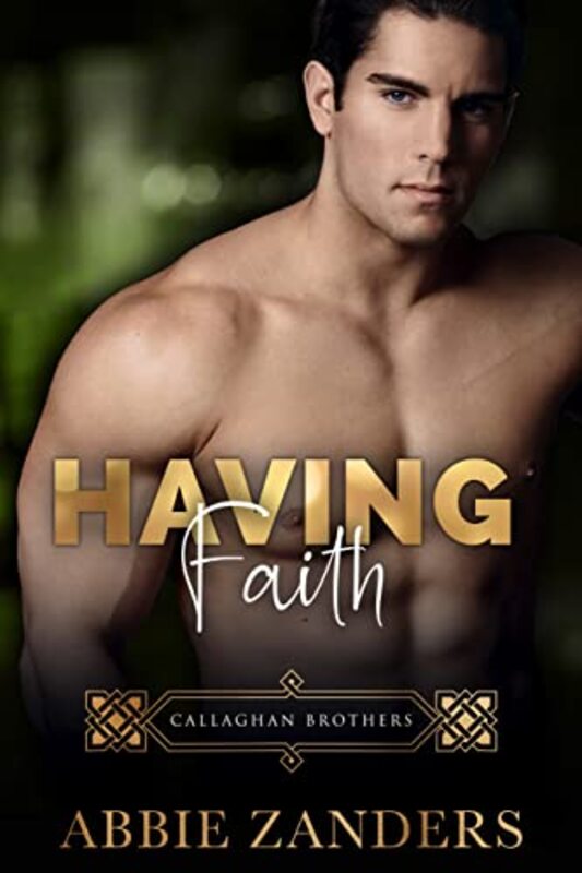 Book cover for "Having Faith" by Abbie Zanders