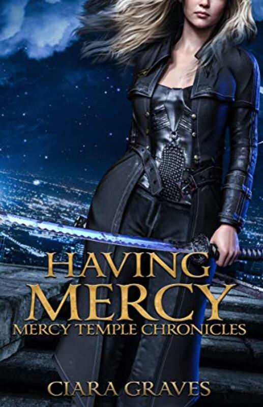 Book cover for "Having Mercy" by Ciara Graves