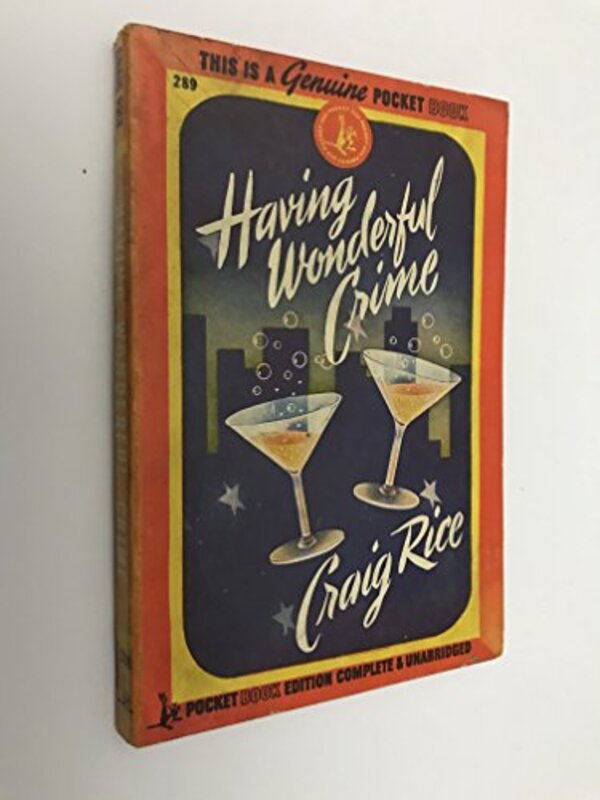 Book cover for "Having a Wonderful Crime" by Craig Rice
