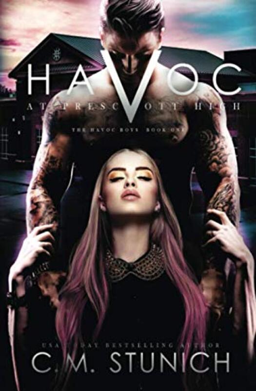 Book cover for "Havoc at Prescott High" by C M Stunich