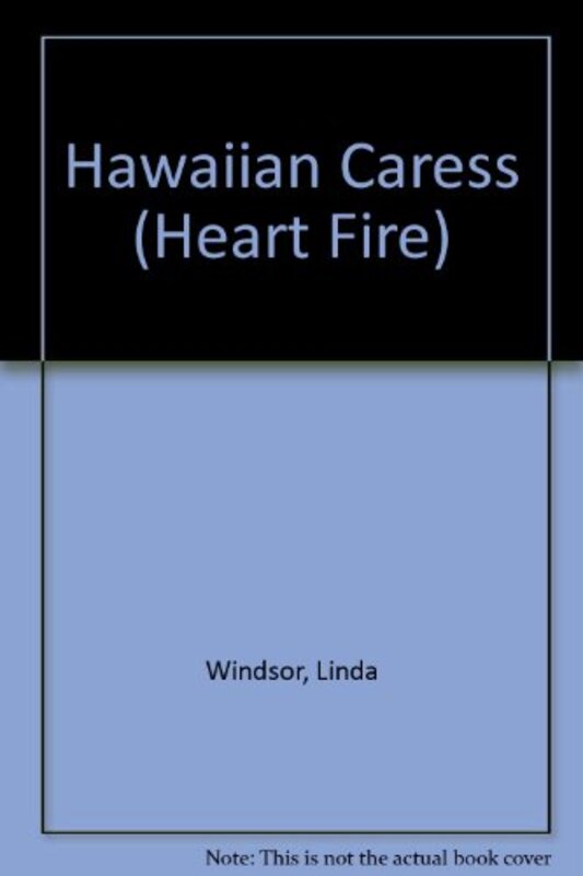 Book cover for "Hawaiian Caress" by Linda Windsor