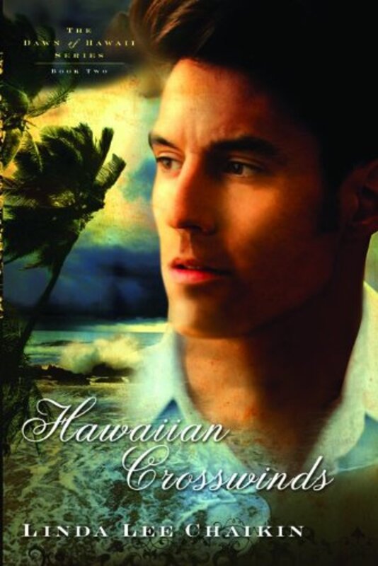 Book cover for "Hawaiian Crosswinds" by Linda Chaikin