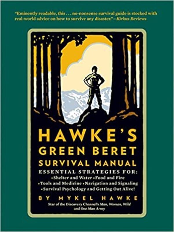 Book cover for "Hawke's Green Beret Survival Manual" by Mykel Hawke
