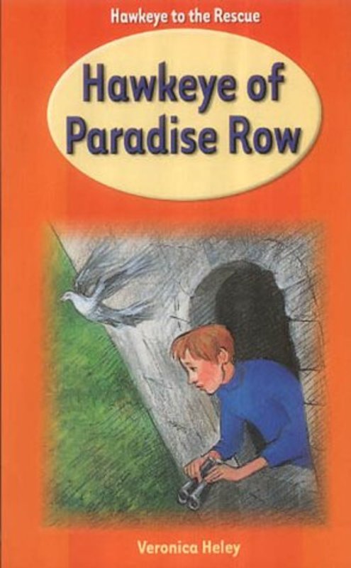 Book cover for "Hawkeye of Paradise Row" by Veronica Heley