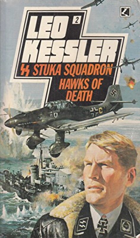 Book cover for "Hawks of Death" by Leo Kessler