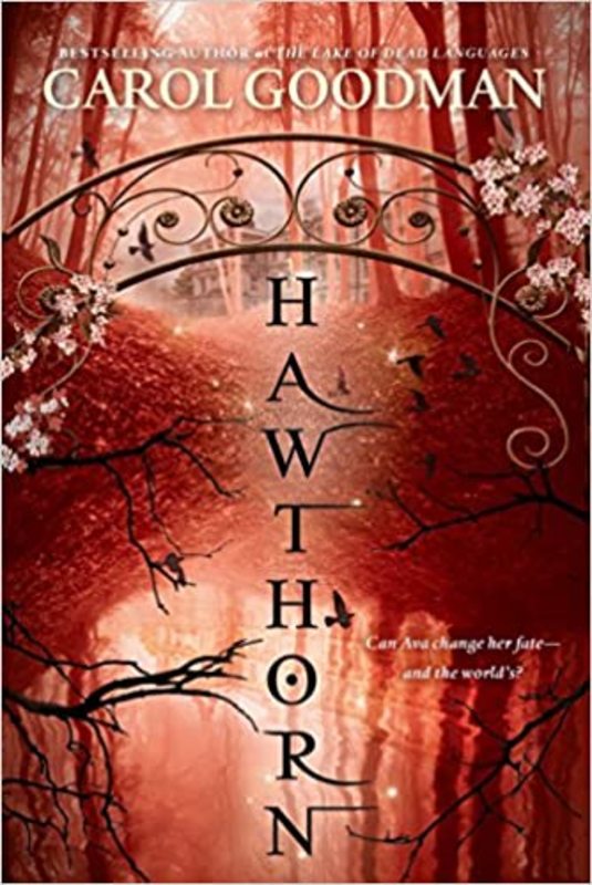Book cover for "Hawthorn" by Carol Goodman