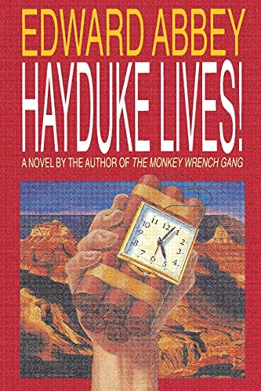 Book cover for "Hayduke Lives!" by Edward Abbey