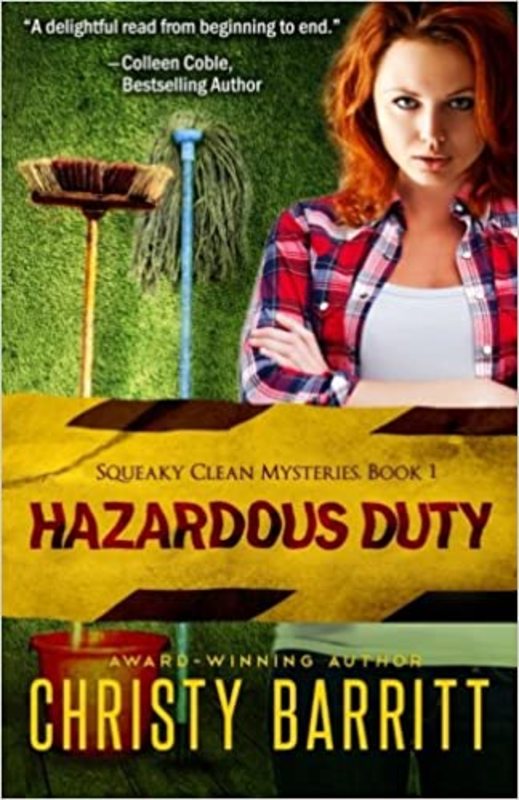 Book cover for "Hazardous Duty" by Christy Barritt