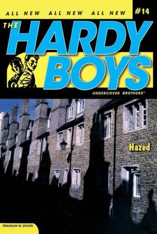 Book cover for "Hazed" by Franklin W Dixon