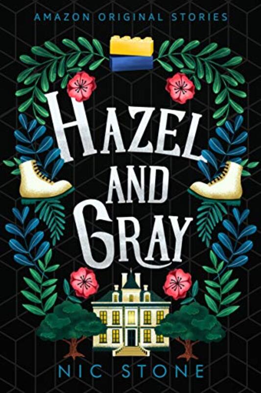 Book cover for "Hazel and Gray" by Nic Stone