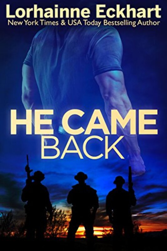 Book cover for "He Came Back" by Lorhainne Eckhart