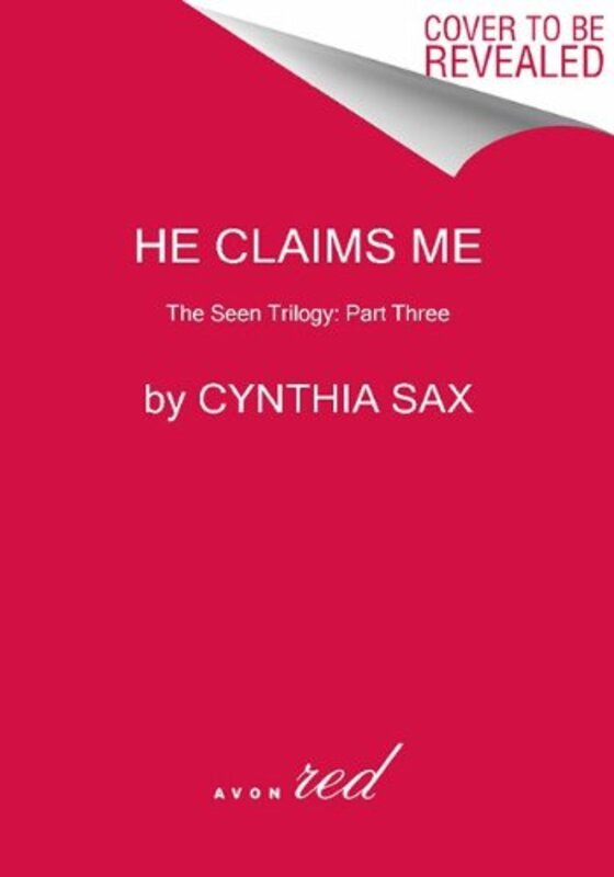 Book cover for "He Claims Me" by Cynthia Sax