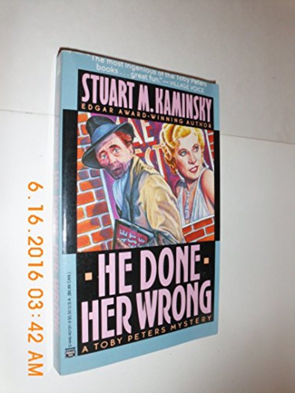 Book cover for "He Done Her Wrong" by Stuart M Kaminsky