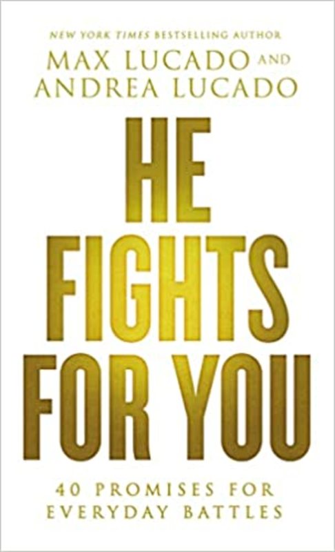 Book cover for "He Fights for You" by Max Lucado