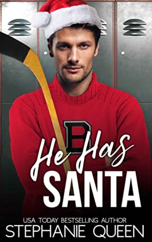 Book cover for "He Has Santa" by Stephanie Queen