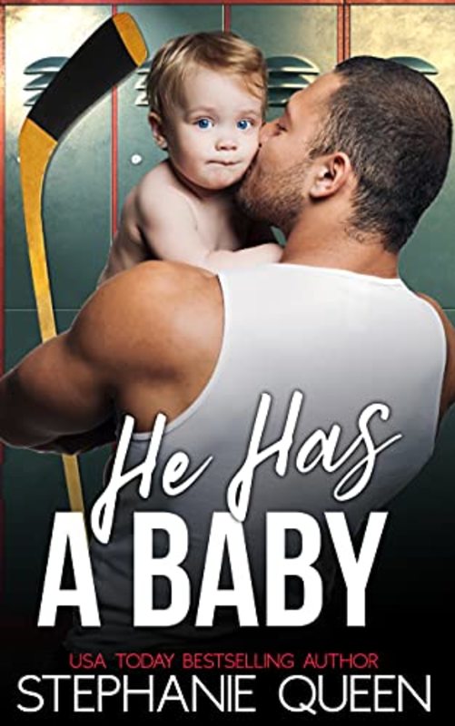 Book cover for "He Has a Baby" by Stephanie Queen