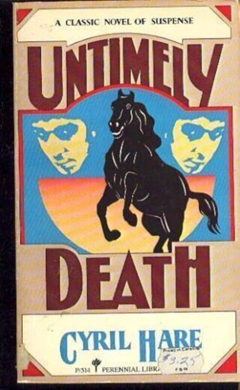 Book cover for "He Should Have Died Hereafter / Untimely Death" by Cyril Hare