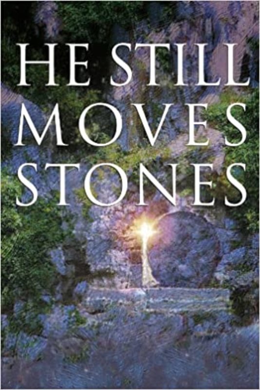 Book cover for "He Still Moves Stones" by Max Lucado
