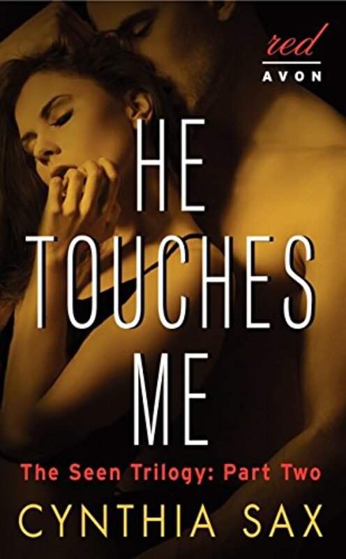 Book cover for "He Touches Me" by Cynthia Sax