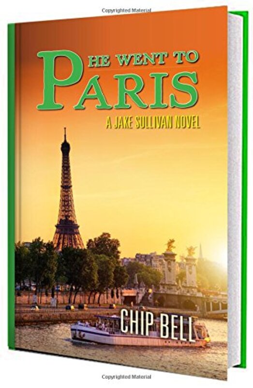 Book cover for "He Went To Paris" by Chip Bell