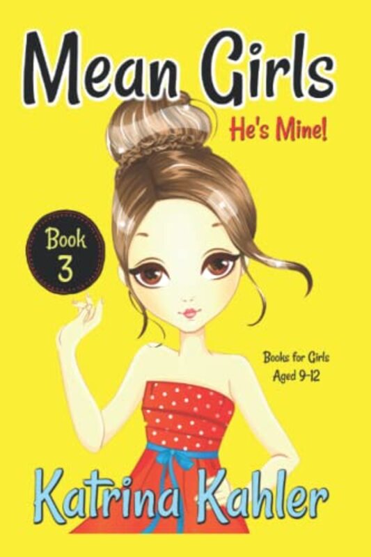 Book cover for "He's Mine" by Katrina Kahler