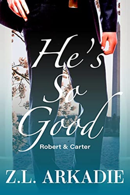 Book cover for "He's So Good" by ZL Arkadie