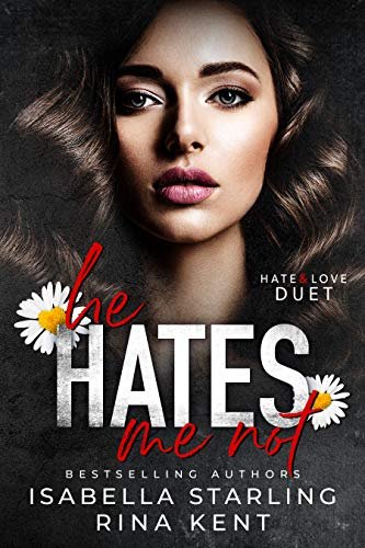 Book cover for "He Hates Me Not" by Rina Kent