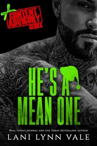 Book cover for "He's A Mean One" by Lani Lynn Vale