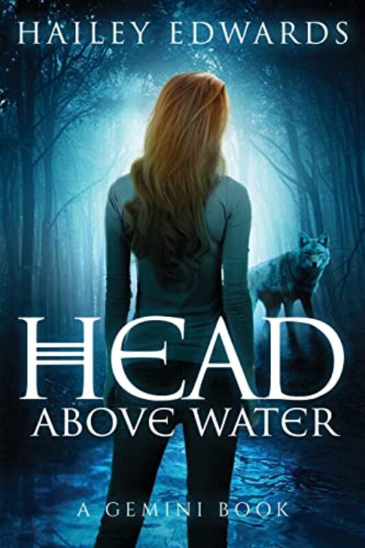 Book cover for "Head Above Water" by Hailey Edwards