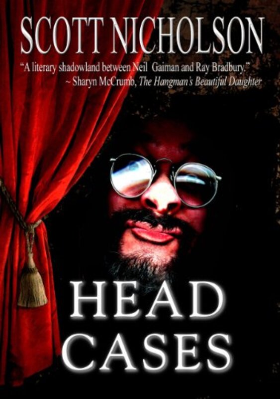 Book cover for "Head Cases" by Scott Nicholson