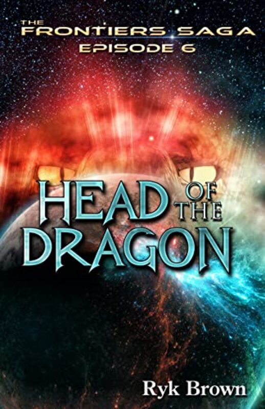 Book cover for "Head of the Dragon" by Ryk Brown