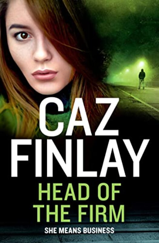 Book cover for "Head of the Firm" by Caz Finlay