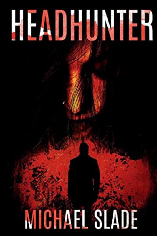 Book cover for "Headhunter Reimagined" by Michael Slade