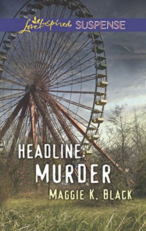 Book cover for "Headline: Murder" by Maggie K Black
