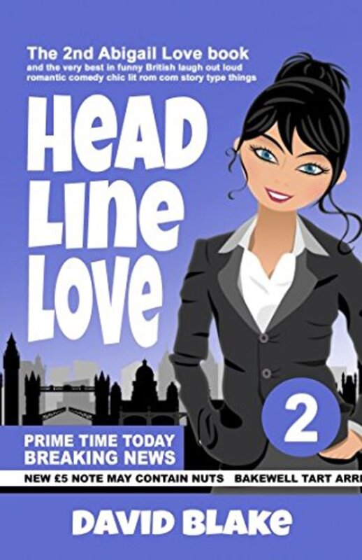 Book cover for "Headline Love" by David Blake