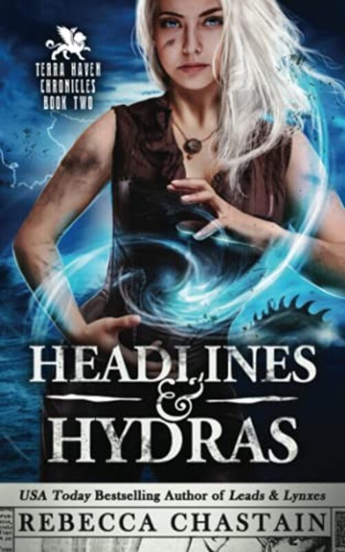 Book cover for "Headlines and Hydras" by Rebecca Chastain
