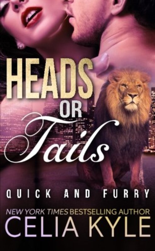 Book cover for "Heads or Tails" by Celia Kyle