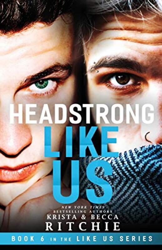 Book cover for "Headstrong Like Us" by Krista Ritchie