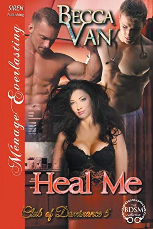 Book cover for "Heal Me" by Becca Van