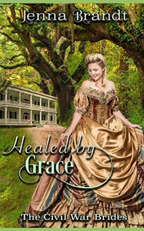 Book cover for "Healed by Grace" by Jenna Brandt