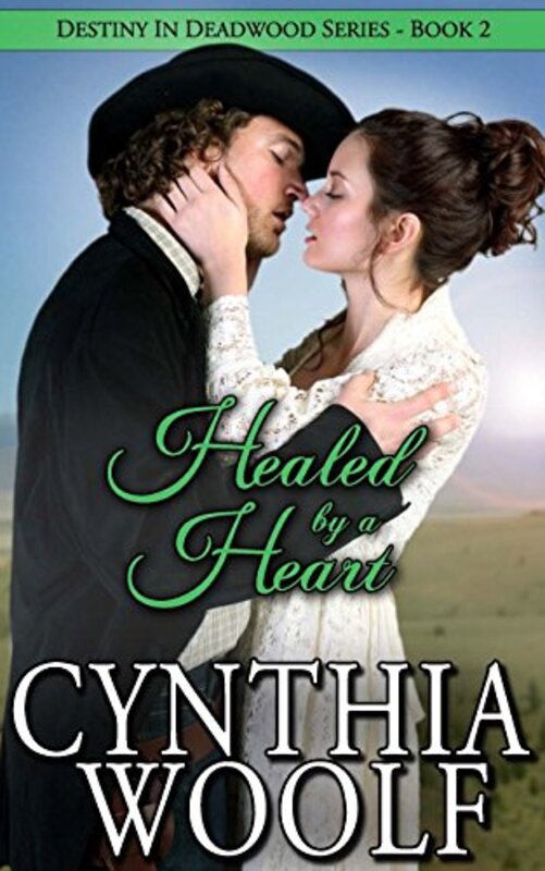 Book cover for "Healed by a Heart" by Cynthia Woolf