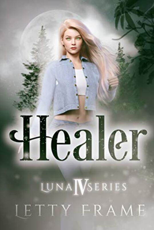 Book cover for "Healer" by Letty Frame