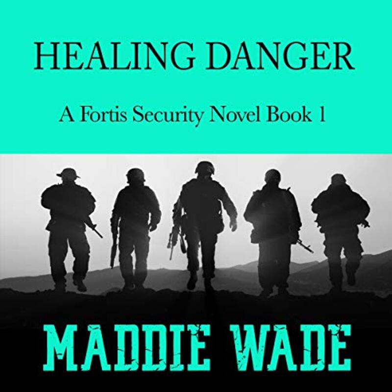 Book cover for "Healing Danger" by Maddie Wade